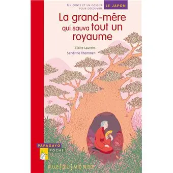 [9782355044199] La grand-mere qui sauva tout un royaume