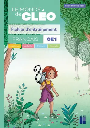 [9782725646930] Fichier d'entrainement CE1 + aide-mémoire - Le monde de Cléo (programmes 2025)