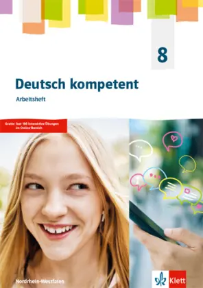 [9783123163142] Deutsch kompetent 8. Ausgabe Nordrhein-Westfalen Gymnasium (G9) - Arbeitsheft Klasse 8