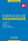 [9782014016345] En Contexte Grammaire : Exercices de grammaire B1 En Contexte Grammaire : Exercices de grammaire B1