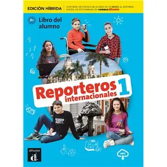 [9788419236395] Reporteros internacionales 1 - Livre de l'élève - Éd. hybride 