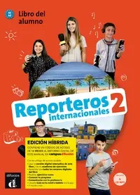[9788419236401] Reporteros internacionales 2 - Livre de l'élève - Éd. hybride 