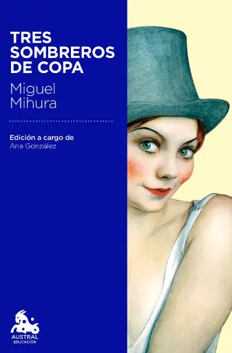 [9788467040791] tres sombreros de copa