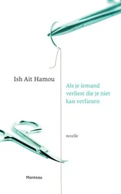 [9789022332504] Als je iemand verliest die je niet kan verliezen