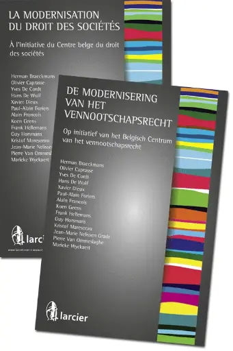[9782804467869] La modernisation du droit des sociétés / De modernisering van het vennootschapsrecht