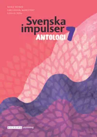 [9789152357798] Svenska impulser 7 antologi