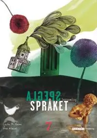 [9789152323137] Spegla språket åk 7 Textsamling