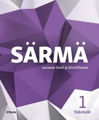 [9789511492252] Särmä 1 (2025) tehtävät : ÄI1 Tekstien tulkinta ja kirjoittaminen 