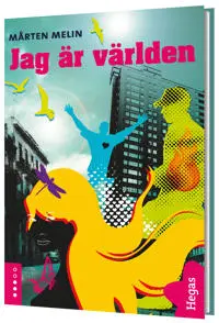 [9789186625399] Jag är världen