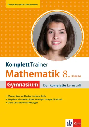 [9783129275825] Klett KomplettTrainer Gymnasium Mathematik 8. Klasse Der komplette Lernstoff