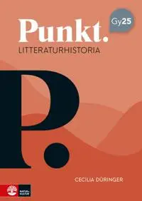 [9789127457362] Punkt Litteraturhistoria