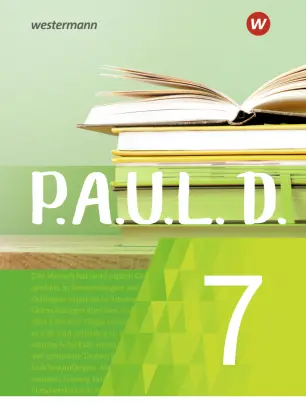 [9783141274172] P.A.U.L. D. - Persönliches Arbeits- und Lesebuch Deutsch - Für Gymnasien und Gesamtschulen - Neubearbeitung Schulbuch 7