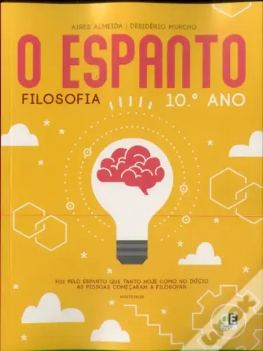 [9789897561290] O Espanto - Filosofia - 10º Ano - Manual