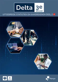 [9789049711368] Delta 3e graad Uitgebreide statistiek & kansrekenen Leerboek deel 2 Doorstroomfinaliteit stat+