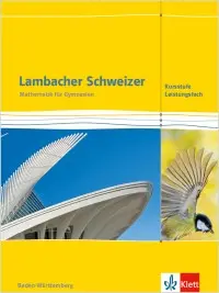 [9783127353808] Lambacher Schweizer Mathematik Kursstufe - Leistungsfach 