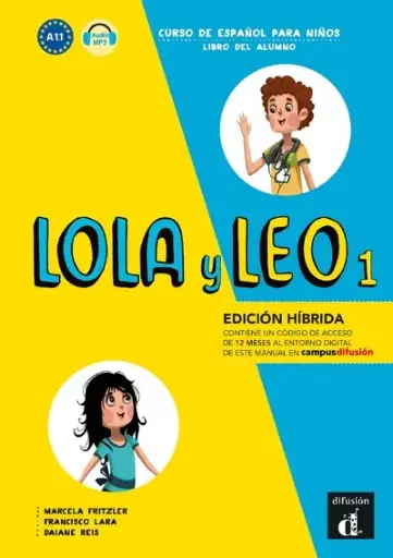 [9788419236463] Lola y Leo 1 - Livre de l'élève - Éd. Hybride 