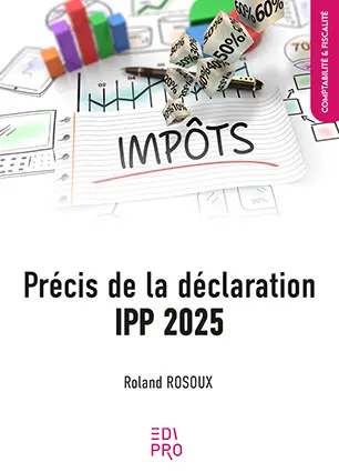 [9782874965500] Précis de la déclaration IPP 2025