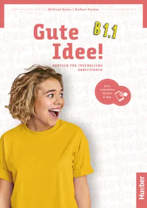 [9783195118255] Gute Idee! B1.1, m. 1 Buch, m. 1 Beilage Deutsch für Jugendliche.Deutsch als Fremdsprache / Arbeitsbuch plus interaktive Version 