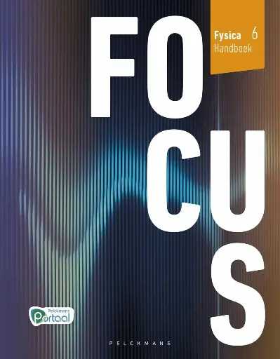 [9789463373975] Focus Fysica 6 Handboek (incl. Pelckmans Portaal)