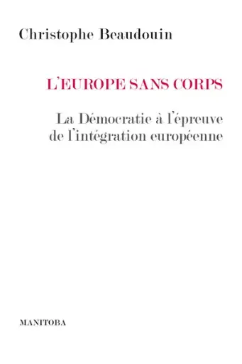 [9782376150992] L'Europe sans corps