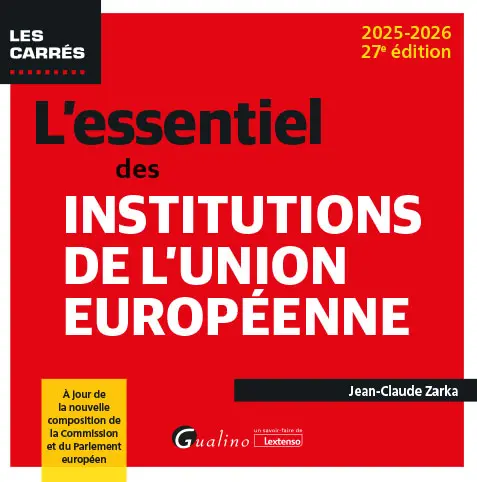 [9782297285797] L'essentiel des institutions de l'Union européenne - 27ème Edition