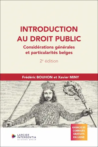 [9782807951631]  Introduction au droit public - Considérations générales et particularités belges 