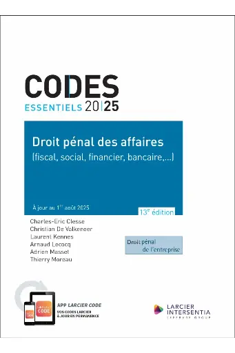 [9782807951167]  Code essentiel - Droit pénal des affaires 2025 (fiscal, social, financier, bancaire,...)