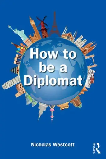 [9781032875842] How to be a Diplomat