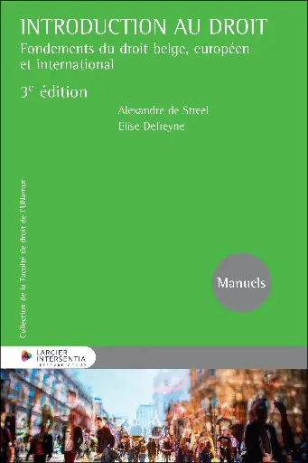 [9782807951358] Introduction au droit Fondements du droit belge, européen et international - 3ème Edition