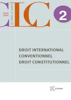[9782874037047] CLC 2 – Droit International Conventionnel / Droit Constitutionnel 2025-2026