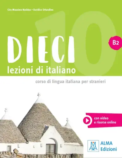 [9788861826991] Dieci B2 Libro + ebook interattivo