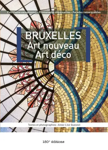 [9782940721795] Bruxelles - Art Nouveau - Art Déco - Nouvelle Edition