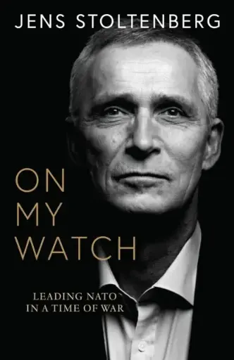 [9780008708757] On My Watch - Leading NATO in a Time of War