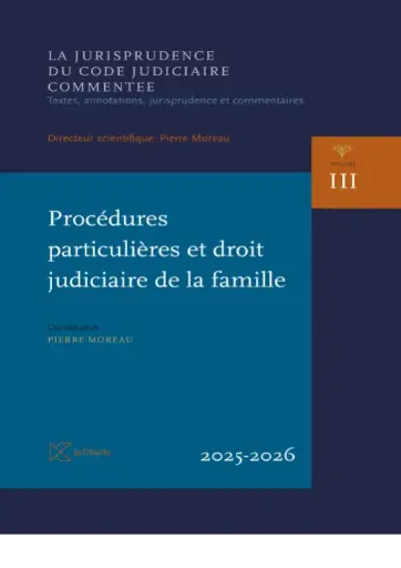 [9782874037054] JCJC Vol. III - Procédures particulières et droit judiciaire de la famille