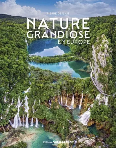 [9782737391019] Nature grandiose en Europe