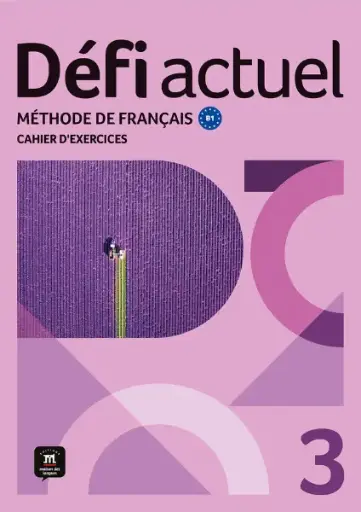 [9788411573719] Défi actuel 3 – Cahier d’exercices