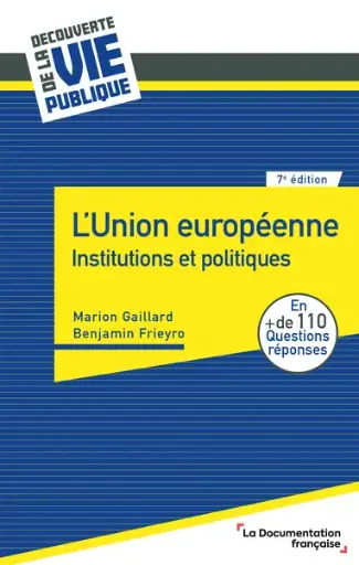 [9782111742086] L'Union européenne - Institutions et politiques - 7ème Edition