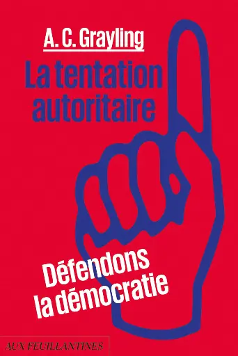 [9782487027282] La tentation autoritaire - Défendons la démocratie