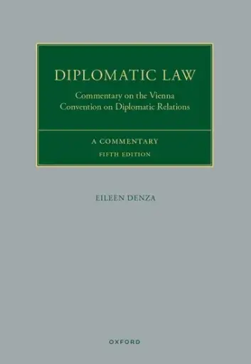 [9780198974857] Diplomatic Law - 