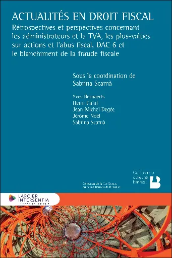 [9782807947955] Actualités en droit fiscal - Rétrospectives et perspectives 