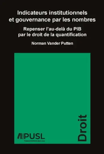 [9782802802884] Indicateurs institutionnels et gouvernance par les nombres 