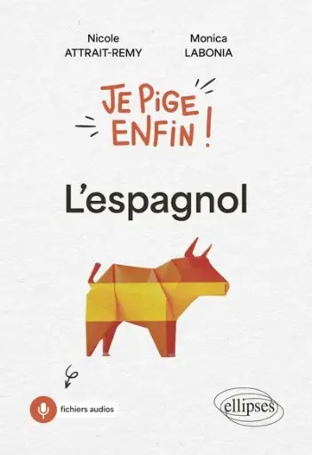 [9782340103276] Je pige enfin l'espagnol ! 