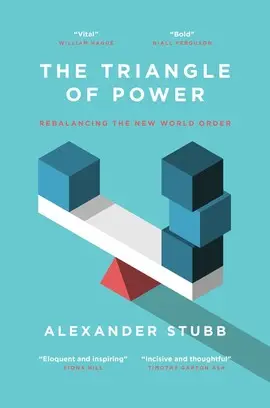 [9781837360307] The Triangle of Power - Rebalancing the New World Order