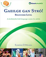 [9780956361448] Gaeilge gan Stró! - Beginners Level