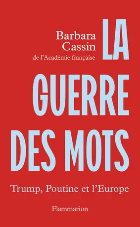 [9782080509925] La guerre des mots - Trump, Poutine et l'Europe