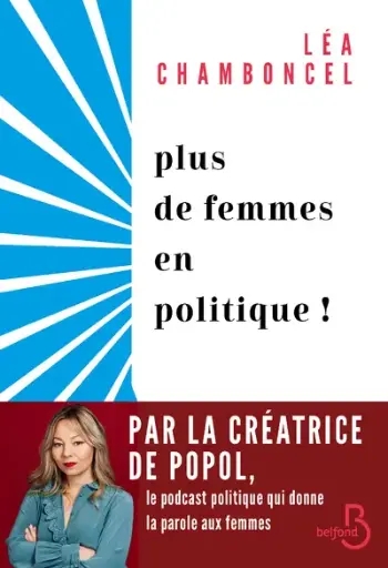 [9782714495983] Plus de femmes en politique !
