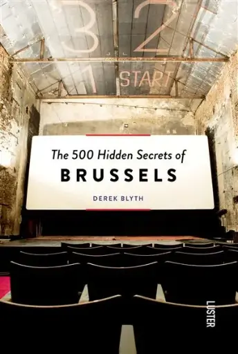 [9789460583032] The 500 Hidden Secrets of Brussels 