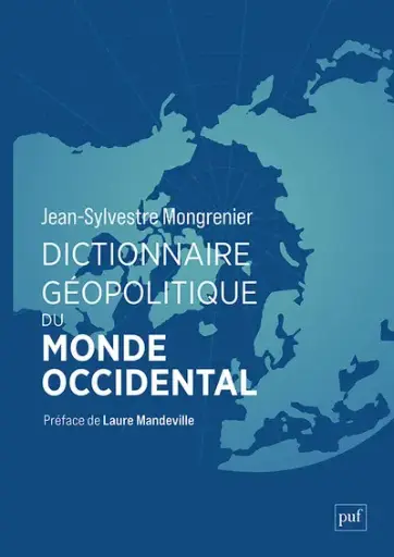 [9782130871835] Dictionnaire géopolitique du monde occidental