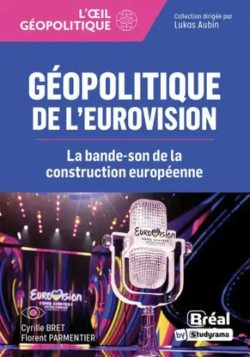 [9782749558455] Géopolitique de l'Eurovision - La bande-son de la construction européenne