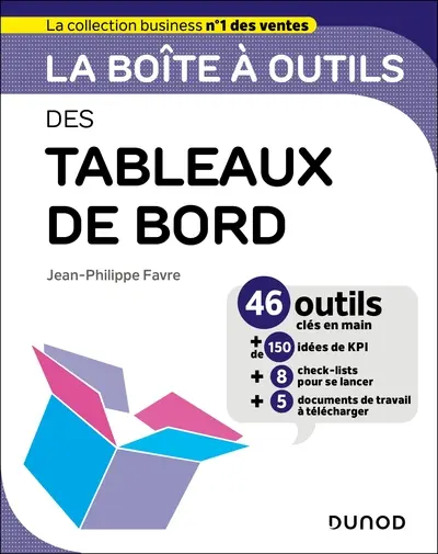 [9782100875344] La boîte à outils des tableaux de bord - 46 outils clés en main